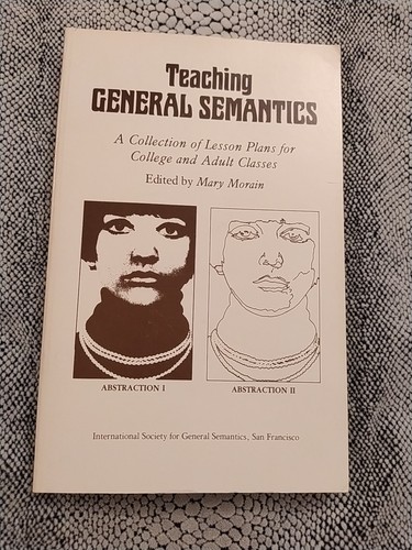 Teaching general semantics - general,