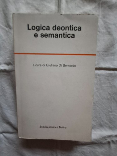 Logica deontica semantica il - deontica,