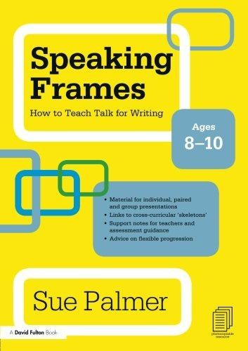 Speaking frames how - frames:, teach