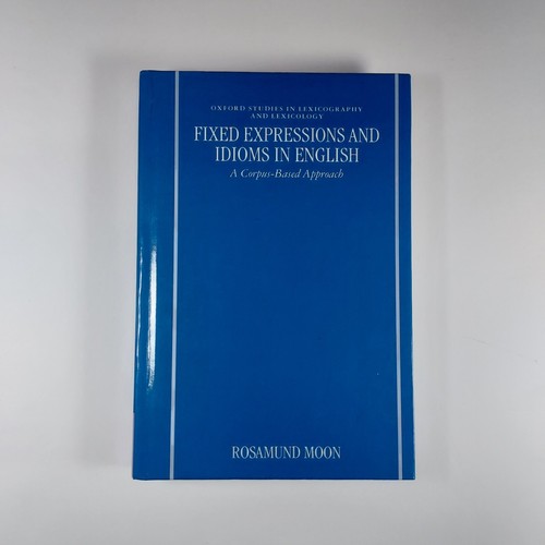 Fixed expressions and - fixed, idioms